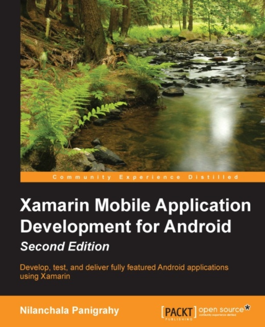 E-knjiga Xamarin Mobile Application Development for Android - Second Edition Nilanchala Panigrahy