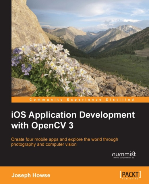 E-kniha iOS Application Development with OpenCV 3 Joseph Howse