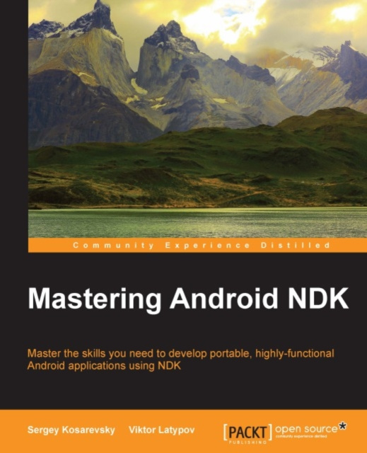 E-knjiga Mastering Android NDK Sergey Kosarevsky