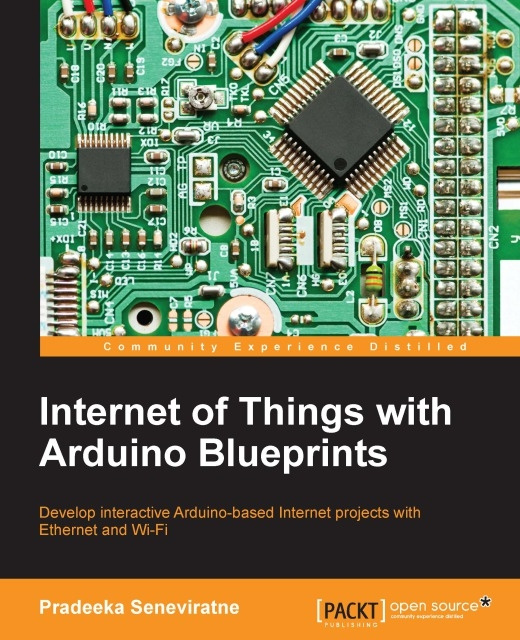 E-kniha Internet of Things with Arduino Blueprints Pradeeka Seneviratne