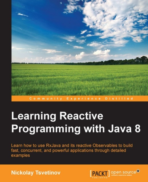 E-knjiga Learning Reactive Programming with Java 8 Nickolay Tsvetinov
