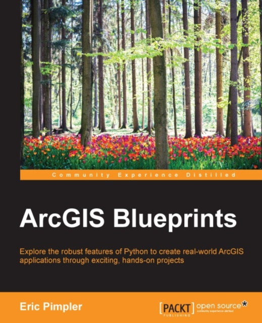E-book ArcGIS Blueprints Eric Pimpler