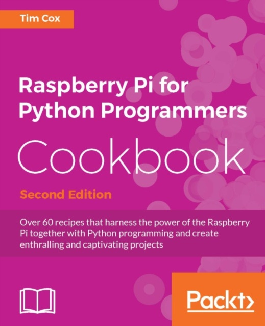 E-knjiga Raspberry Pi for Python Programmers Cookbook - Second Edition Tim Cox