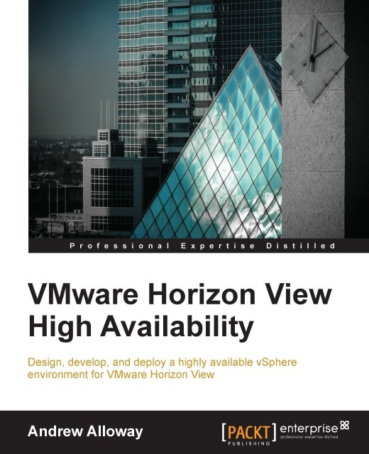 E-knjiga VMware Horizon View High Availability Andrew Alloway