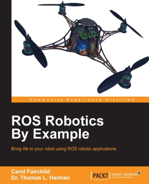 E-knjiga ROS Robotics By Example Carol Fairchild
