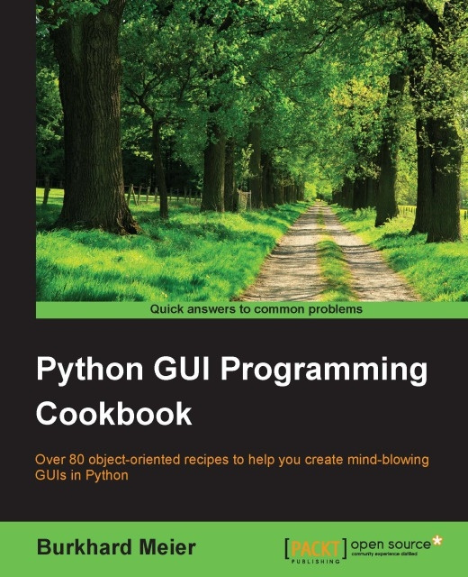 E-Book Python GUI Programming Cookbook Burkhard A. Meier