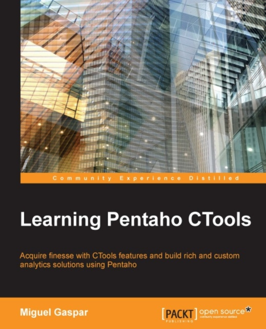 E-knjiga Learning Pentaho CTools Miguel Gaspar