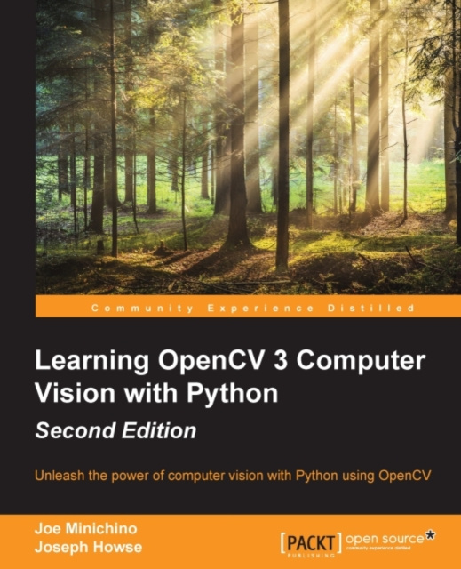 E-book Learning OpenCV 3 Computer Vision with Python - Second Edition Joe Minichino