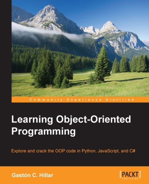 E-Book Learning Object-Oriented Programming Gaston C. Hillar