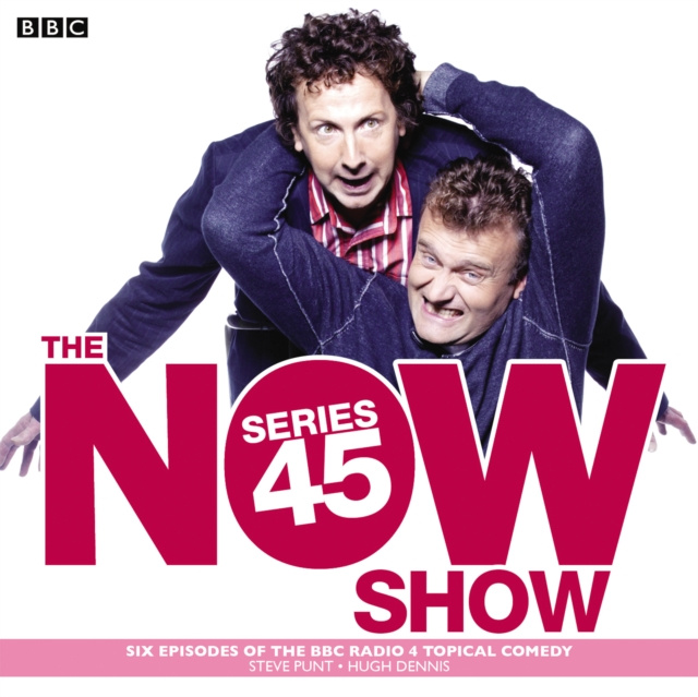 Аудиокнига Now Show: Series 45 Steve Punt