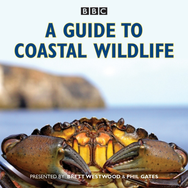Audiobook Guide to Coastal Wildlife Brett Westwood