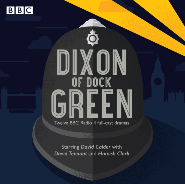 Zvočnica Dixon of Dock Green Ted Willis