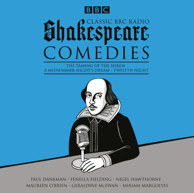 Audiokniha Classic BBC Radio Shakespeare: Comedies William Shakespeare