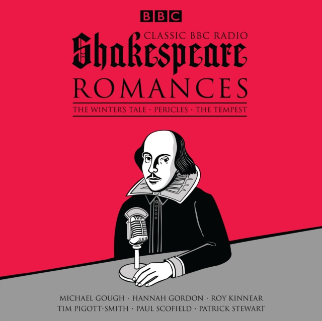 Audiokniha Classic BBC Radio Shakespeare: Romances William Shakespeare