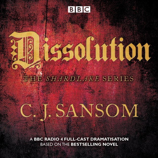 Audiokniha Shardlake: Dissolution CJ Sansom