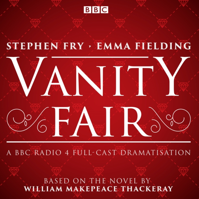 Audiobook Vanity Fair William Makepeace Thackeray