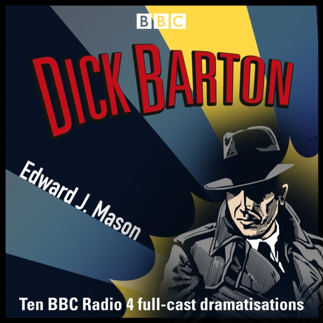 Audiokniha Dick Barton: Special Agent Edward J. Mason