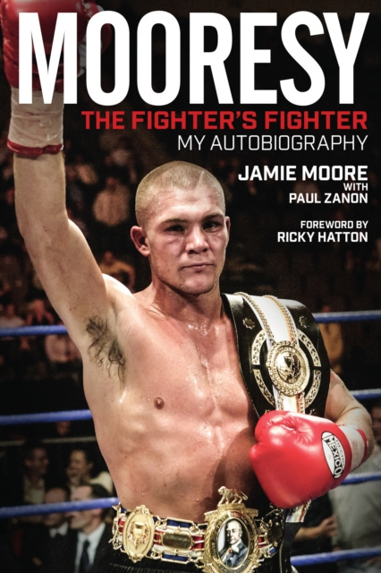 E-knjiga Mooresy: The Fighter's Fighter Jamie Moore