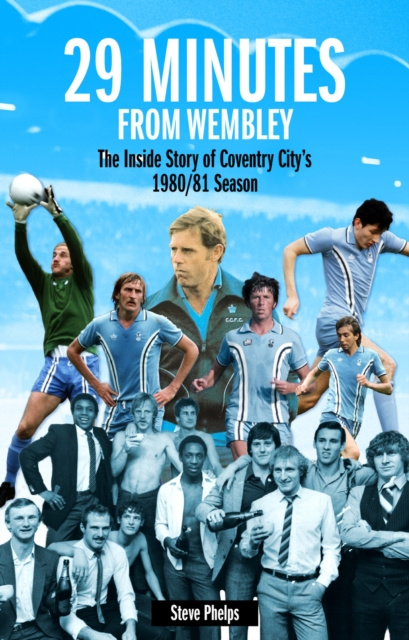 E-knjiga 29 Minutes from Wembley Steve Phelps