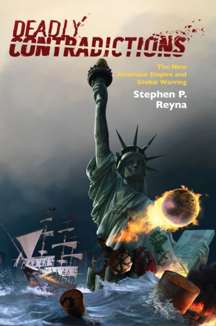 E-kniha Deadly Contradictions Stephen P. Reyna