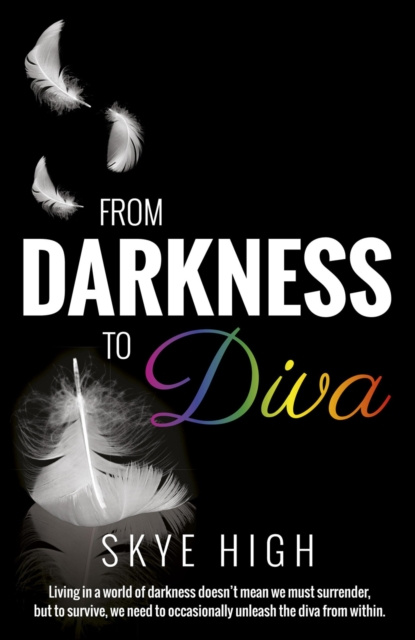 E-knjiga From Darkness to Diva Skye High