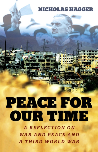 E-Book Peace for our Time Nicholas Hagger