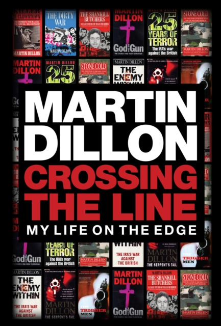 E-knjiga Crossing the Line Martin Dillon