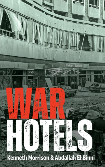 E-book War Hotels Kenneth Morrison