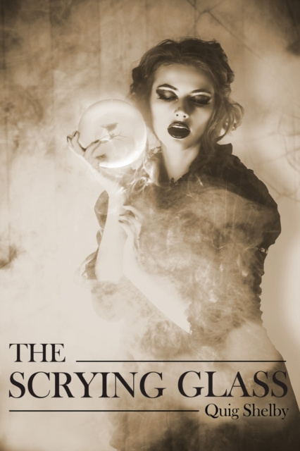 E-book Scrying Glass Quig Shelby