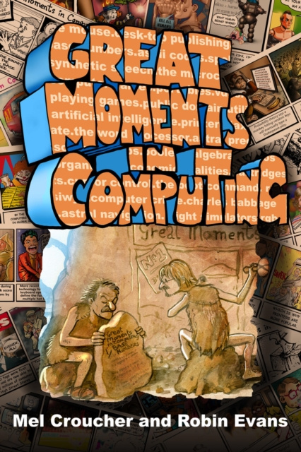 E-book Great Moments in Computing Mel Croucher