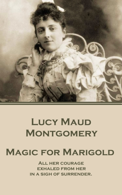 E-knjiga Magic for Marigold Lucy Maud Montgomery