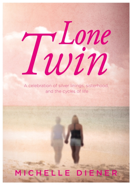 E-Book Lone Twin Michelle Diener
