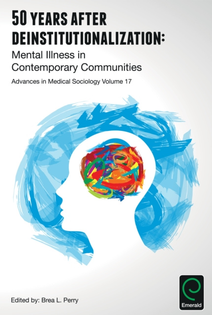 E-Book 50 Years after Deinstitutionalization Brea L. Perry