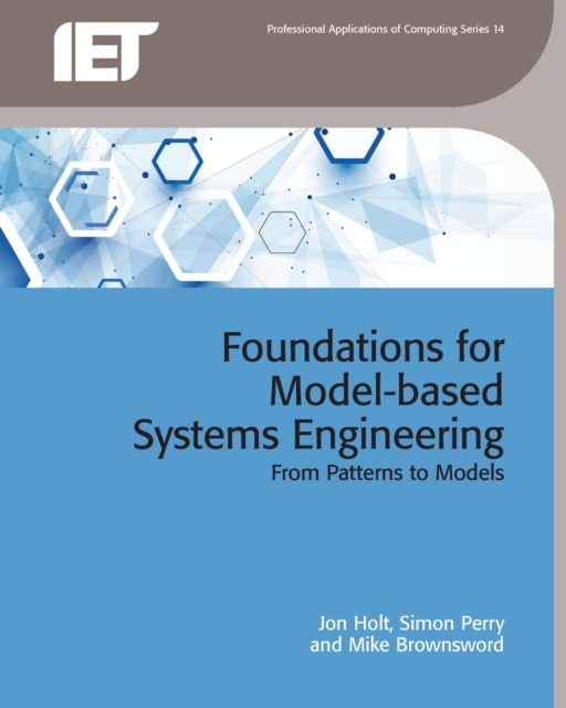 E-knjiga Foundations for Model-based Systems Engineering Holt Jon Holt