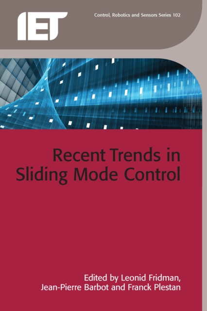 E-knjiga Recent Trends in Sliding Mode Control Fridman Leonid Fridman