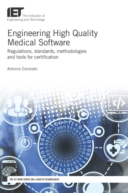 E-book Engineering High Quality Medical Software Coronato Antonio Coronato