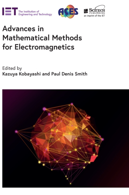 E-knjiga Advances in Mathematical Methods for Electromagnetics Kobayashi Kazuya Kobayashi