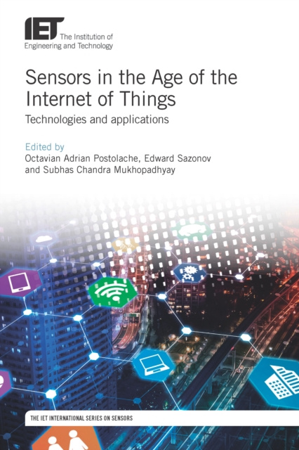 E-Book Sensors in the Age of the Internet of Things Postolache Octavian Adrian Postolache