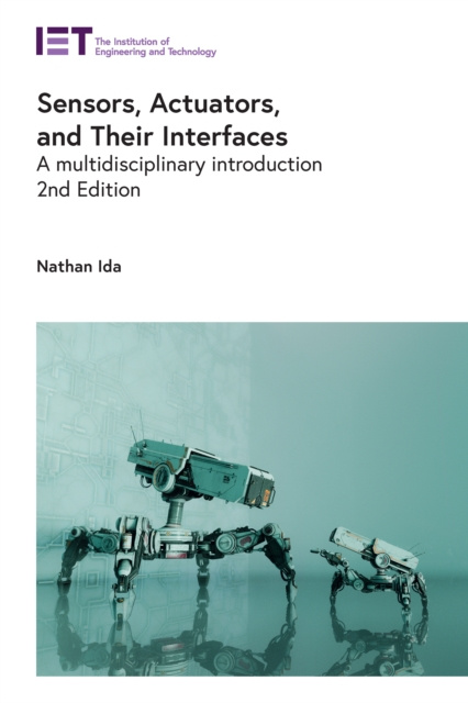 E-knjiga Sensors, Actuators, and Their Interfaces Ida Nathan Ida