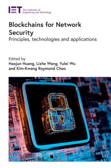 E-knjiga Blockchains for Network Security Huang Haojun Huang