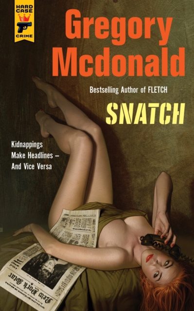 ebook Snatch Gregory Mcdonald