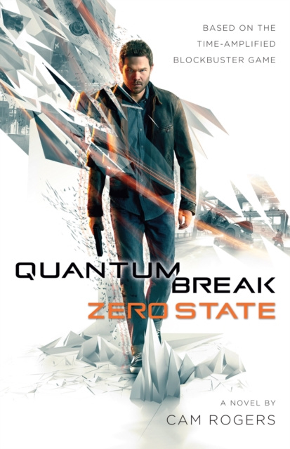 E-book Quantum Break: Zero State Cam Rogers