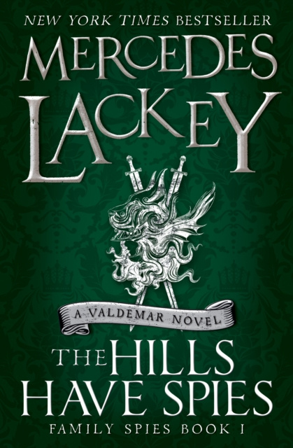 E-knjiga Hills Have Spies Mercedes Lackey
