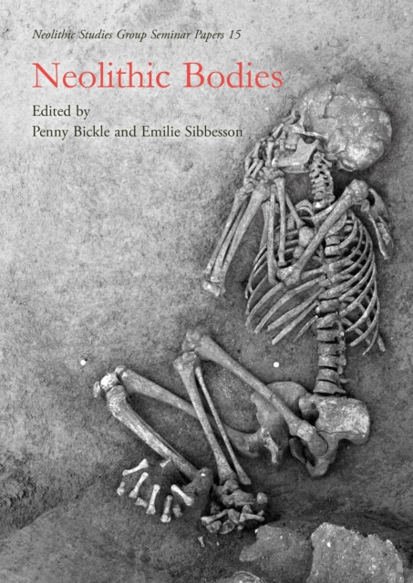 E-book Neolithic Bodies Penny Bickle