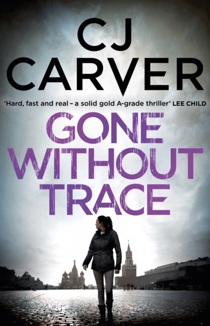 E-knjiga Gone Without Trace CJ Carver