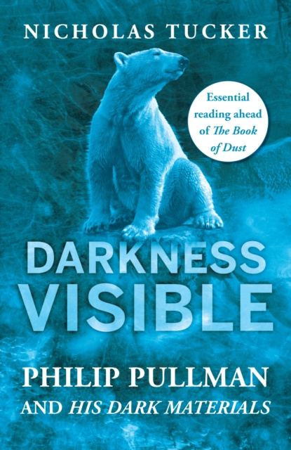 E-kniha Darkness Visible Nicholas Tucker