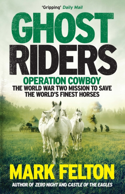 E-kniha Ghost Riders Mark Felton