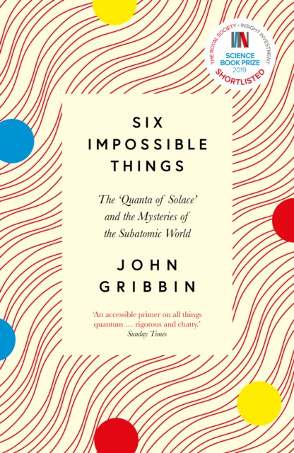 E-knjiga Six Impossible Things John Gribbin