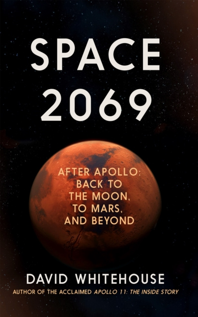 E-kniha Space 2069 David Whitehouse