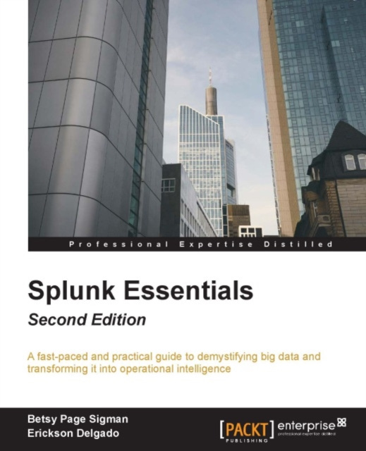 E-knjiga Splunk Essentials - Second Edition Betsy Page Sigman